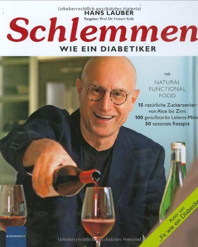 Hans Lauber - Schlemmen wie ein Diabetiker - Preis vom 30.09.2026 09:01:18 h