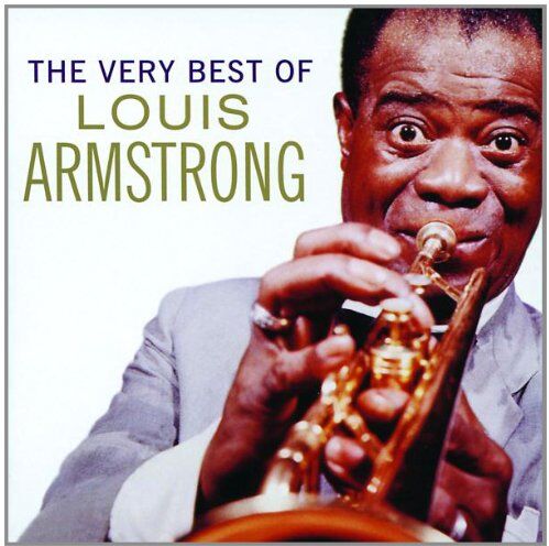 Louis Armstrong - The Very Best of Louis Armstrong - Preis vom 11.10.2026 03:10:56 h