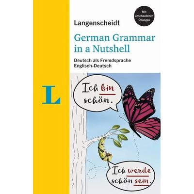 Langenscheidt German Grammar In A Nutshell, Taschenbuch von , Langenscheidt bei PONS Langenscheidt GmbH, 978-3-12-563465-7