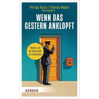 Wenn das Gestern anklopft, Taschenbuch von , Herder, 978-3-451-07334-2