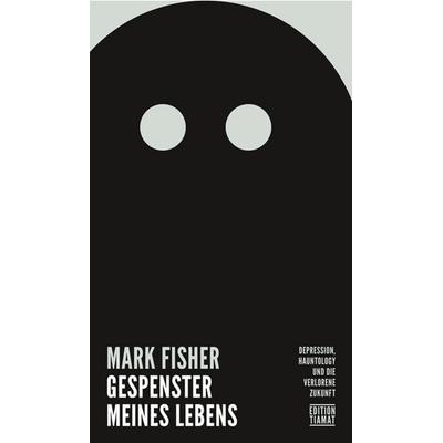 Gespenster meines Lebens, Taschenbuch von Mark Fisher, Edition Tiamat, 978-3-89320-195-2