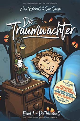 Nick Reinhart - Die Traumwächter: Band 1: Die Traumwelt - Preis vom 02.10.2026 23:42:20 h