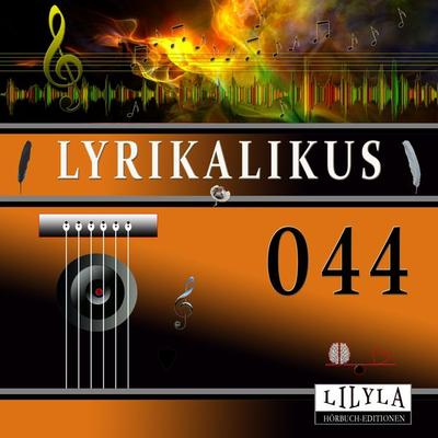 Lyrikalikus 044 - Edgar Allan Poe, Audio, 9783969787526
