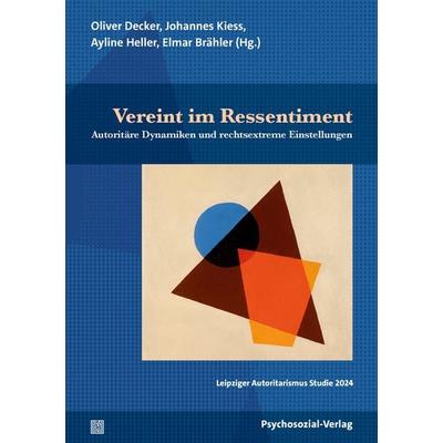 Vereint im Ressentiment, Taschenbuch von Marco Bitschnau,Elmar Brähler, Psychosozial, 978-3-8379-3397-0