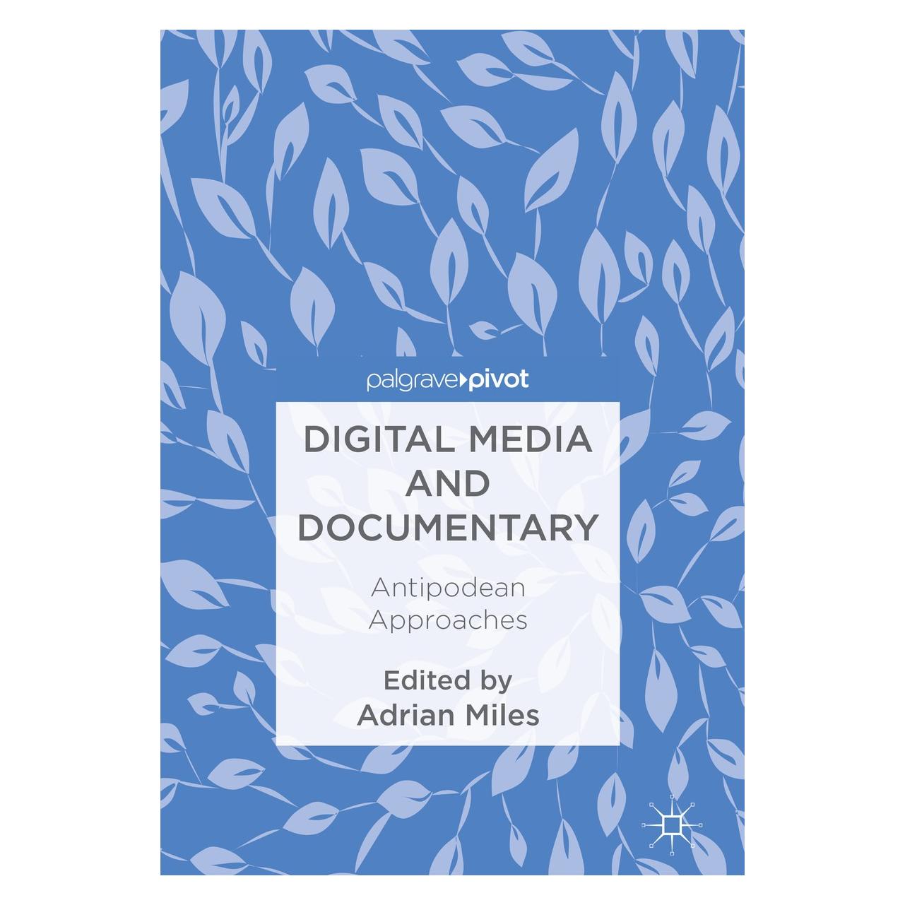 Springer Digital Media and Documentary (9783319686424)