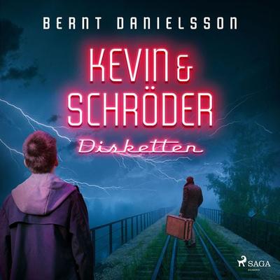 Kevin & Schröder - Disketten - Bernt Danielsson, Audio, 9788711781814