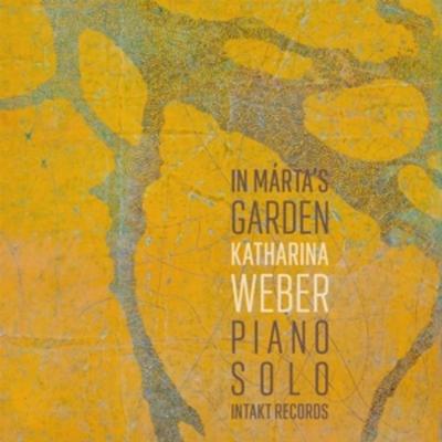 In Marta's Garden (Piano Solo) - Katharina Weber, CD