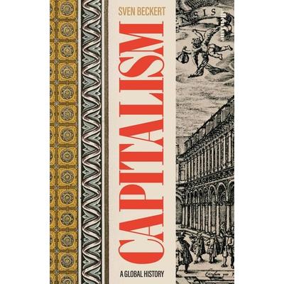 Capitalism, Gebundene Ausgabe von Sven Beckert, Penguin Books, 978-0-241-26905-3