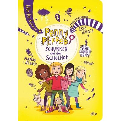 Penny Pepper – Schurken auf dem Schulhof, Taschenbuch von Ulrike Rylance, dtv, 978-3-423-76268-7