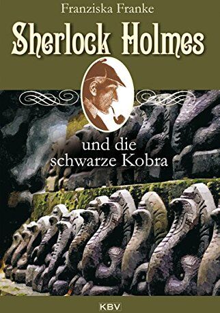 Fanziska Franke - Sherlock Holmes und die schwarze Kobra - Preis vom 11.10.2026 15:43:13 h