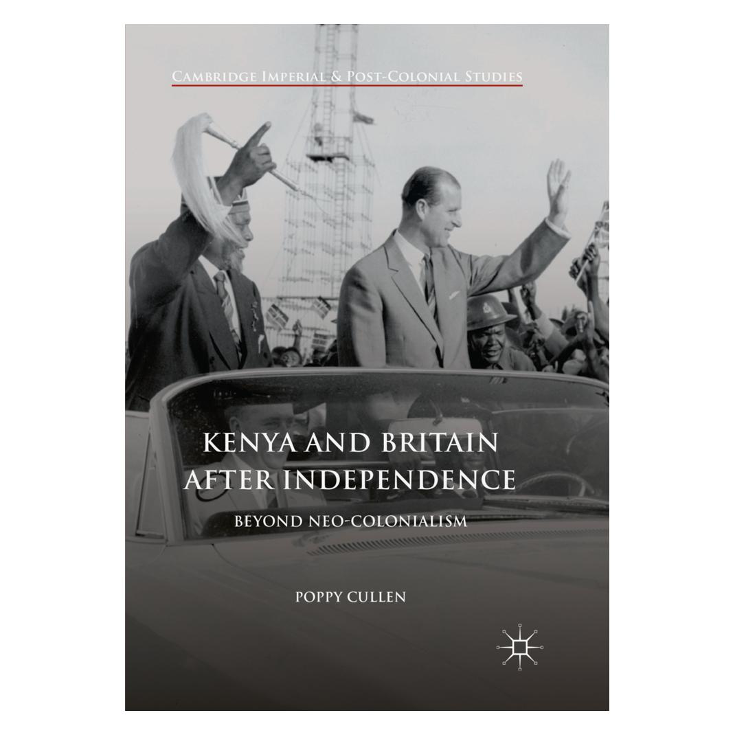 Springer Kenya and Britain after Independence (Englisch, Softcover, Poppy Cullen) (56050441)