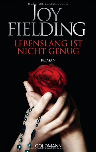 Joy Fielding - Lebenslang ist nicht genug: Roman - Preis vom 11.10.2026 15:43:13 h