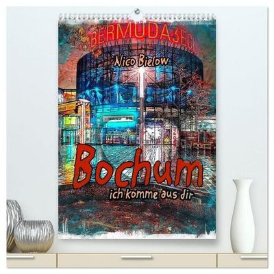 Bochum ich komme aus dir (hochwertiger Premium Wandkalender 2027 DIN A2 hoch), Kunstdruck in Hochglanz