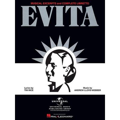 Evita - Musical Excerpts and Complete Libretto, Taschenbuch von Available Not, Hal Leonard Corporation, 978-0-88188-540-8