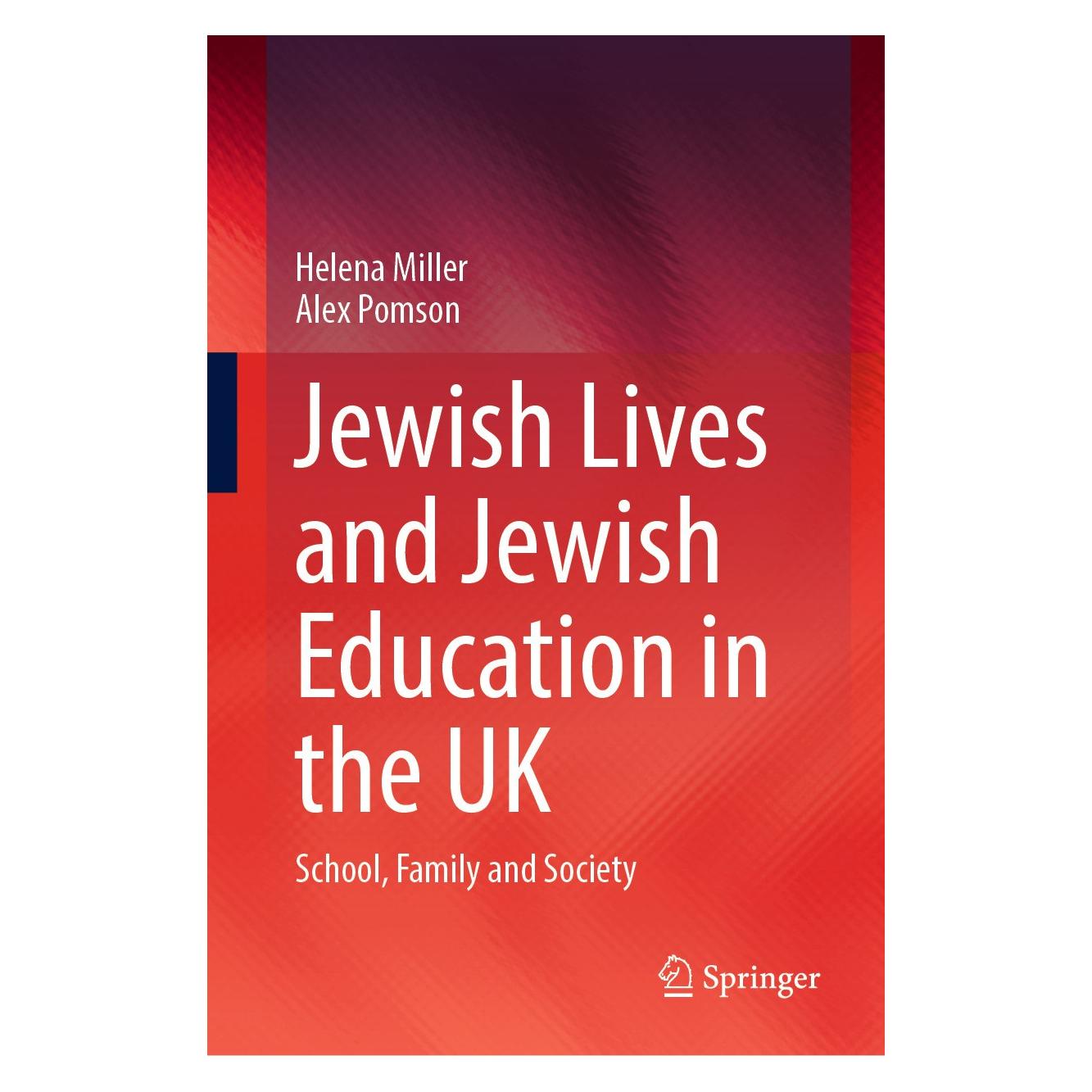 Springer Jewish Lives and Jewish Education in the UK (Englisch, Hardcover, Alex Pomson, Helena Miller) (9783031630132)
