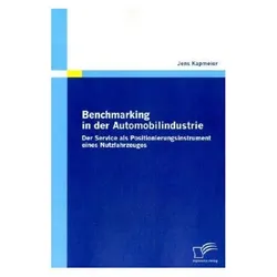 Benchmarking in der Automobilindustrie, Fachbücher von Jens Kapmeier