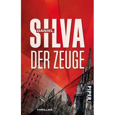 Der Zeuge / Gabriel Allon Band 4, Taschenbuch von Daniel Silva, Piper Taschenbuch