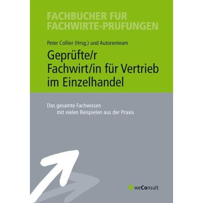 Geprüfte/r Fachwirt/in für Vertrieb im Einzelhandel, Taschenbuch von Helge Ante,Helmut Bergup,Doris Bredehöft,Marcus Curtius,Reinhard Fresow,