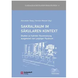 Studien zu hybrider Raumnutzung ausgehend vom Leipziger Paulinum, Fachbücher von Alexander Deeg, Kerstin Menzel
