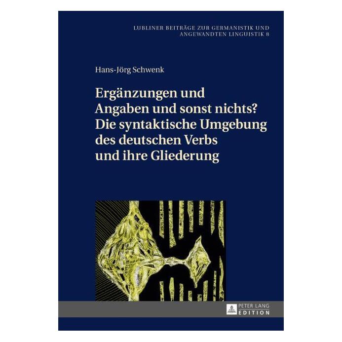 Peter Lang Schwenk:Ergänzungen und Angaben und son (Deutsch, Hardcover, Hans-Jörg Schwenk) (67838897)