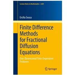 Finite Difference Methods for Fractional Diffusion Equations, Fachbücher von Ercília Sousa