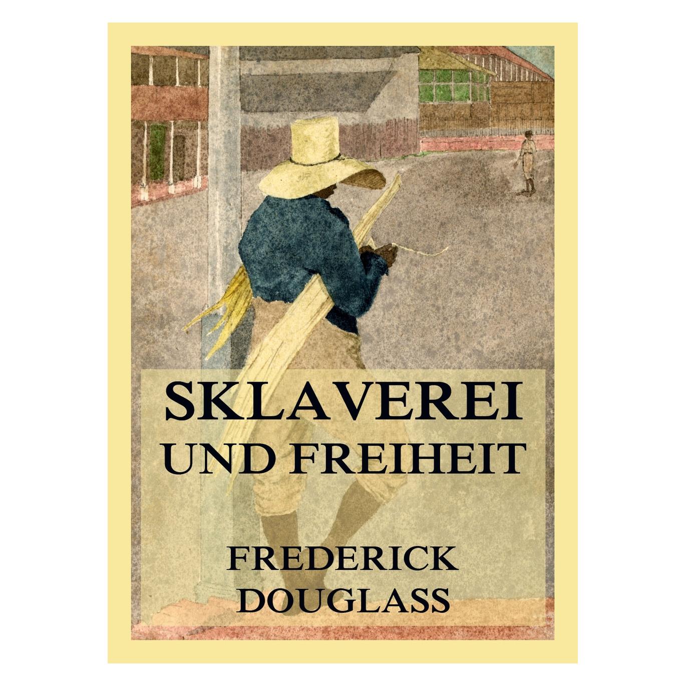 Jazzybee Sklaverei und Freiheit (Frederick Douglass, 2024) (57145940)