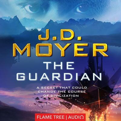The Guardian - J.D. Moyer, Audio, 9781787583719