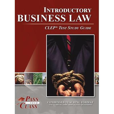 Introductory Business Law CLEP Test Study Guide, Gebundene Ausgabe von Passyourclass, Breely Crush Publishing, 978-1-61433-979-3