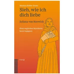 Sieh, wie ich dich liebe, Fachbücher von Martina Holder-Franz