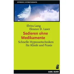 Sedieren ohne Medikamente, Fachbücher von Eleanor D. Laser