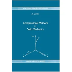 Computational Methods in Solid Mechanics, Fachbücher von A. Curnier