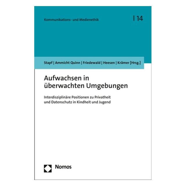 Nomos Aufwachsen in überwachten Umgebungen (Deutsch, Softcover) (56177023)