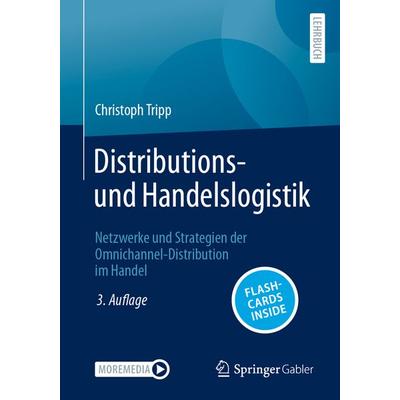 Distributions- und Handelslogistik, Set von Christoph Tripp, Springer Fachmedien Wiesbaden GmbH, 978-3-658-45455-5