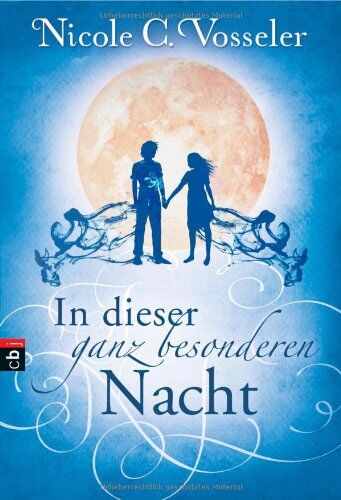 Vosseler, Nicole C. - In dieser ganz besonderen Nacht - Preis vom 30.09.2026 22:30:23 h