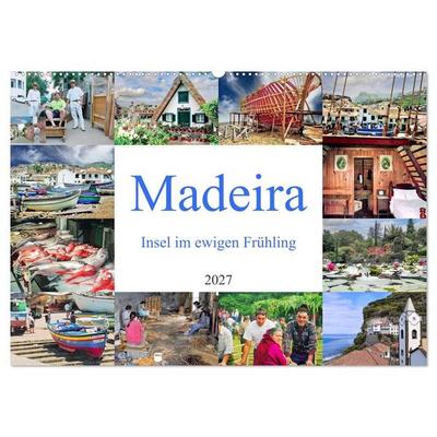 Madeira, Insel im ewigen Frühling (Wandkalender 2027 DIN A2 quer), CALVENDO Monatskalender