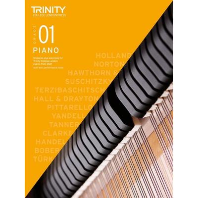 Trinity College London Piano Exam Pieces Plus Exercises From 2021: Grade 1, Geheftet von Trinity College London, Trinity College London Press,