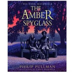 His Dark Materials 3: Amber Spyglass Illustrated Edition, Kinderbücher von Philip Pullman
