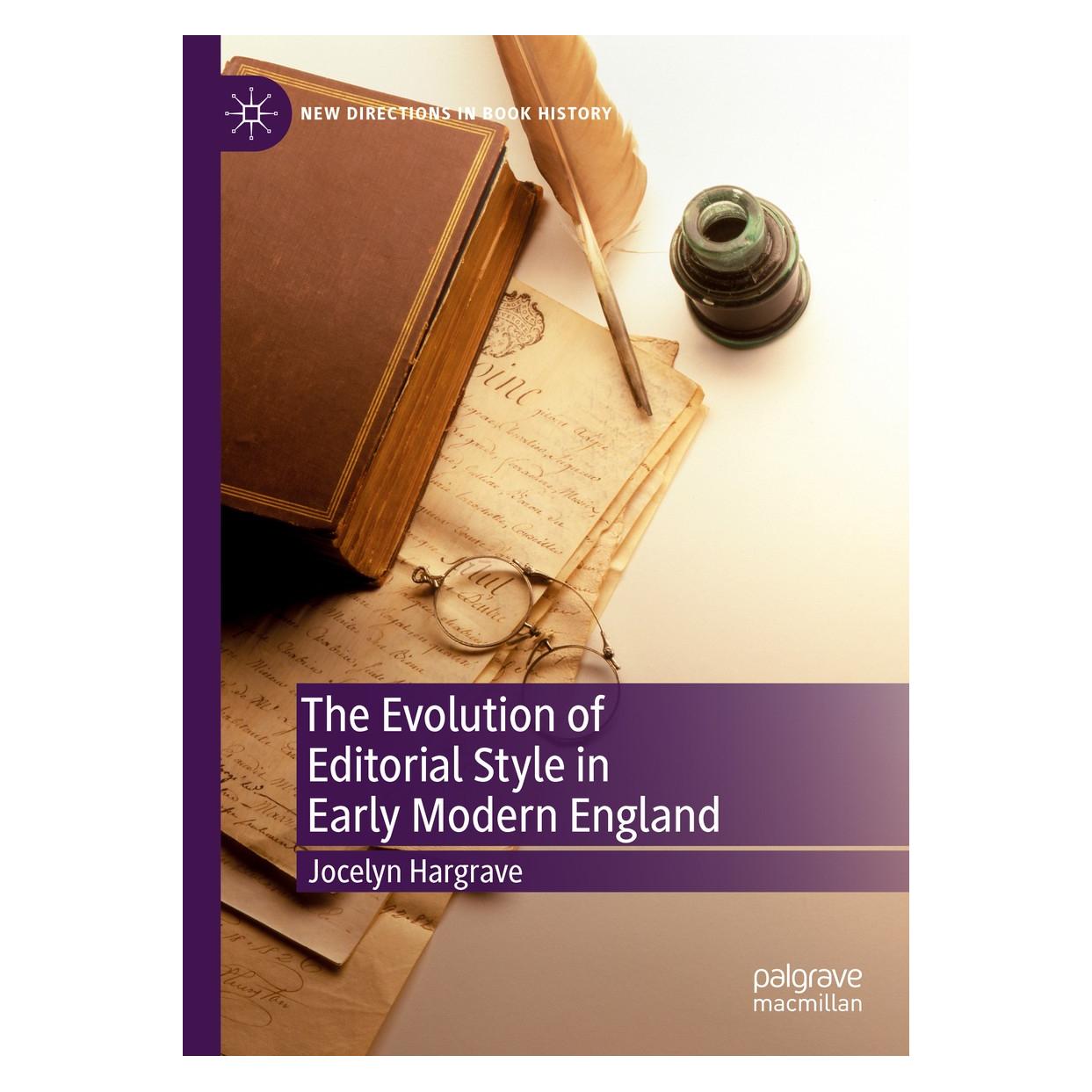 Springer The Evolution of Editorial Style in Early Modern England (Englisch, Hardcover, Jocelyn Hargrave) (9783030202743)