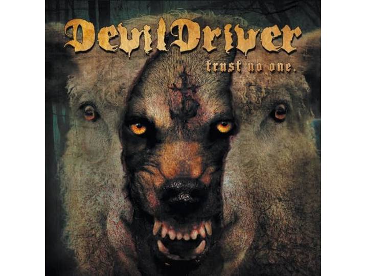 Devildriver - Trust No One