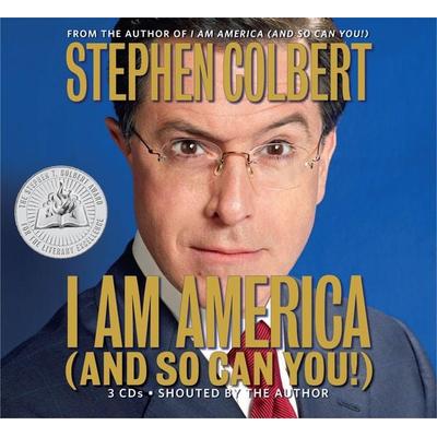 I Am America (and So Can You!) - Stephen Colbert, CD, 9781600240362