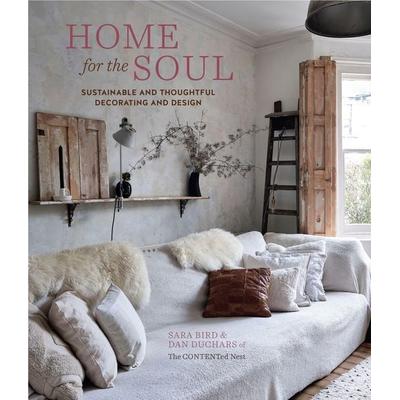 Home for the Soul, Gebundene Ausgabe von Sara Bird,Dan Duchars, Ryland Peters, 978-1-78879-241-7