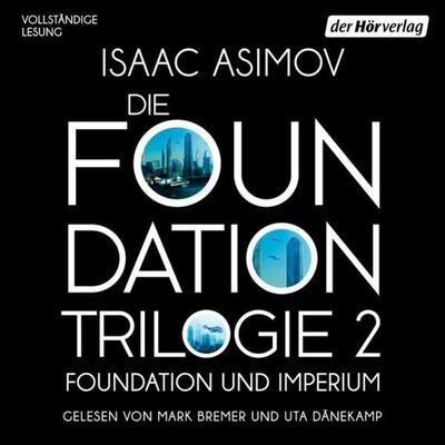 Foundation und Imperium - Isaac Asimov, Audio, 9783844547962