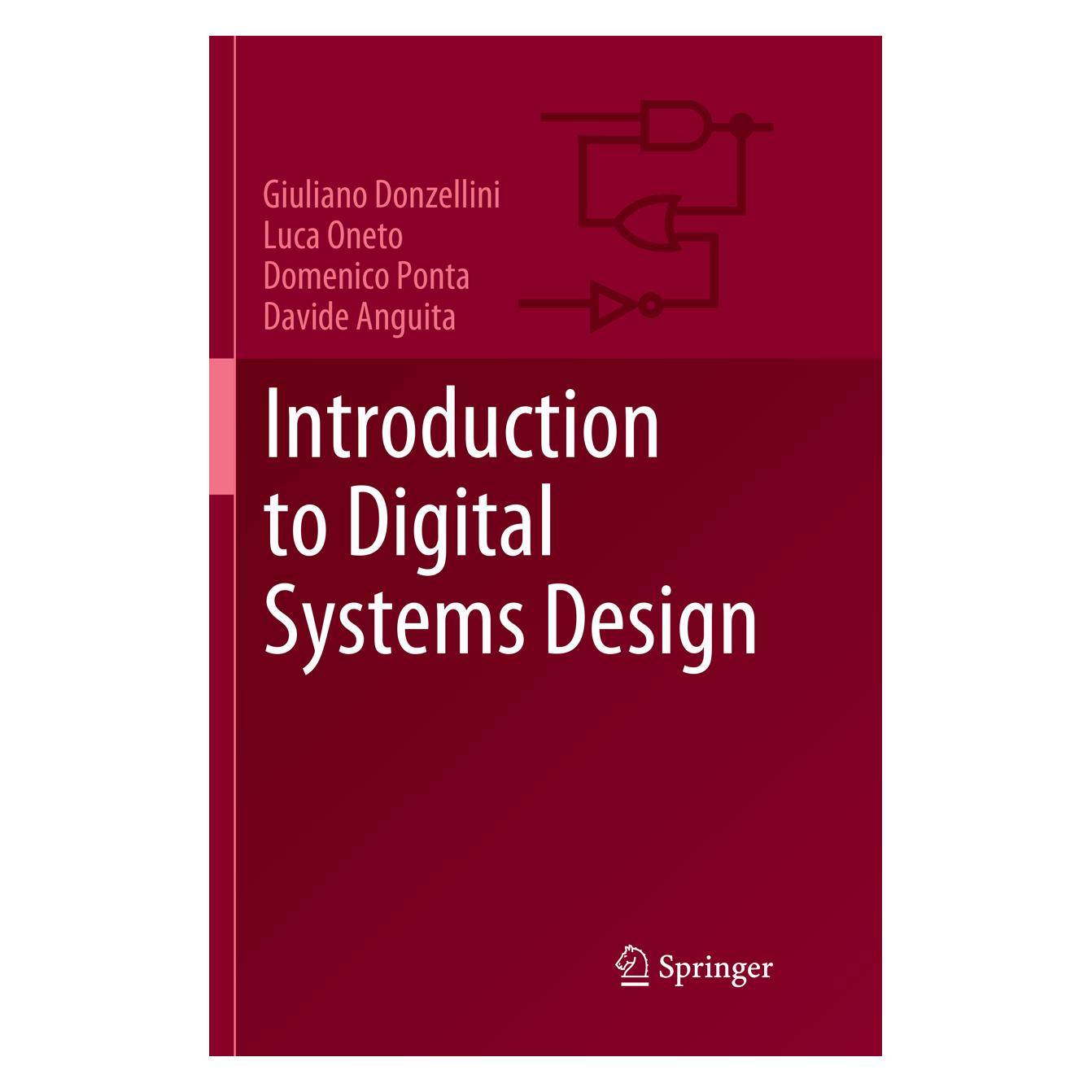 Springer Introduction to Digital Systems Design (Englisch, Softcover, Davide Anguita, Domenico Ponta, Giuliano Donzellini, Luca Oneto) (56097445)