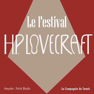 Le festival - Howard Ph. Lovecraft, Audio, 9782821188105