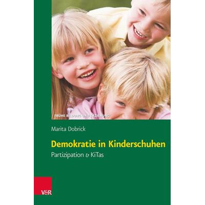 Demokratie in Kinderschuhen, Taschenbuch von Marita Dobrick, Vandenhoeck + Ruprecht, 978-3-525-70114-0