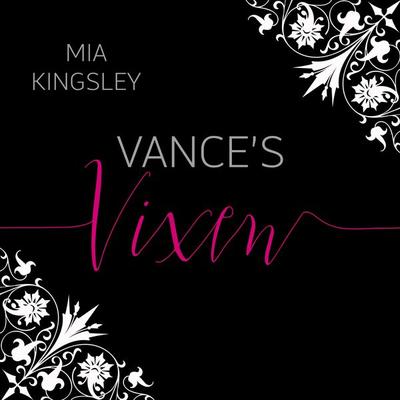 Vance's Vixen - Mia Kingsley, Audio, 4064067578151