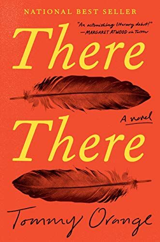Tommy Orange - There There: A novel - Preis vom 09.10.2026 07:28:09 h
