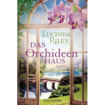 Das Orchideenhaus, Taschenbuch von Lucinda Riley, Goldmann