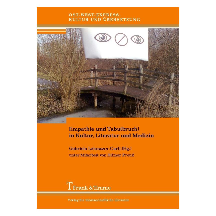 Frank & Timme Empathie und Tabu(bruch) in Kultur, Literatur und Medizin (55520462)