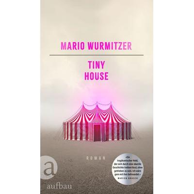 Tiny House, Gebundene Ausgabe von Mario Wurmitzer, Aufbau